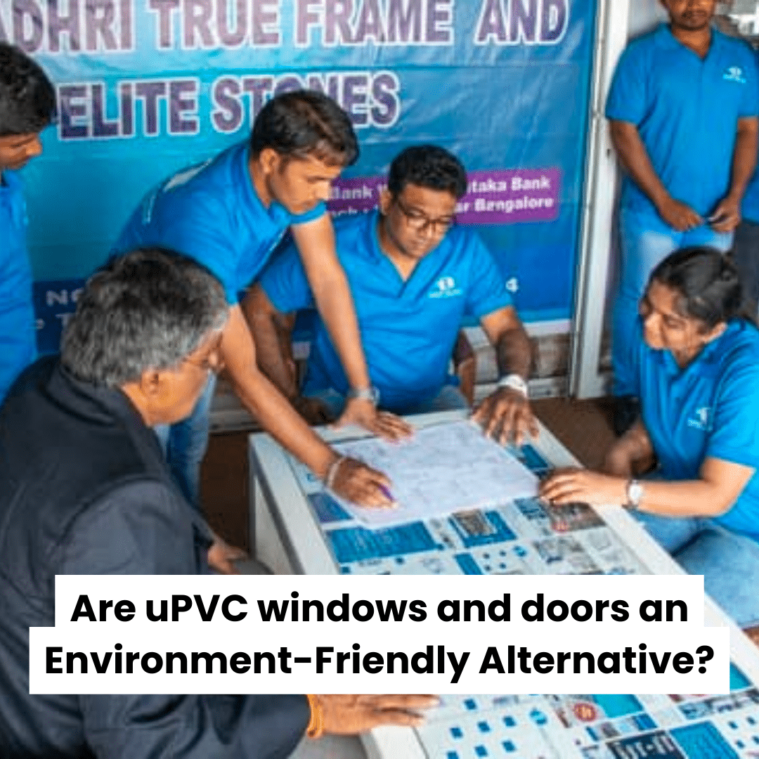 uPVC Windows and Doors Manufacturers Bangalore